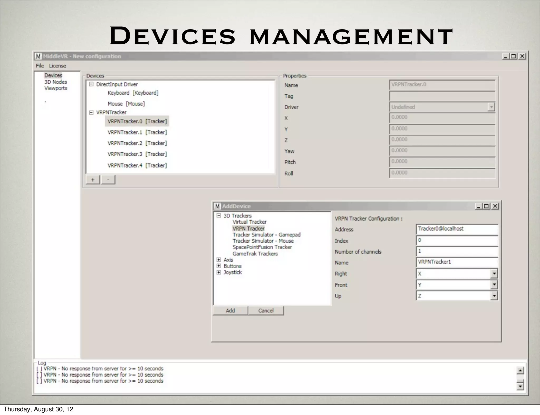 Devices management




Thursday, August 30, 12
 