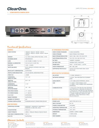 Functional Speciﬁcations
UNITE PTZ Camera DATA SHEET <
> COMPONENTS/CAMERA REAR
Clearone Contacts
North America
Tel: +801....