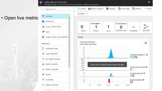 • Open live metrics app insights
 