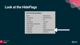 Look at the HideFlags
 