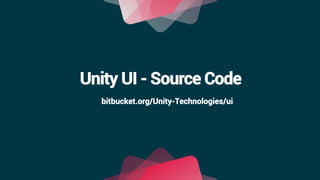 Unity UI - Source Code
bitbucket.org/Unity-Technologies/ui
 