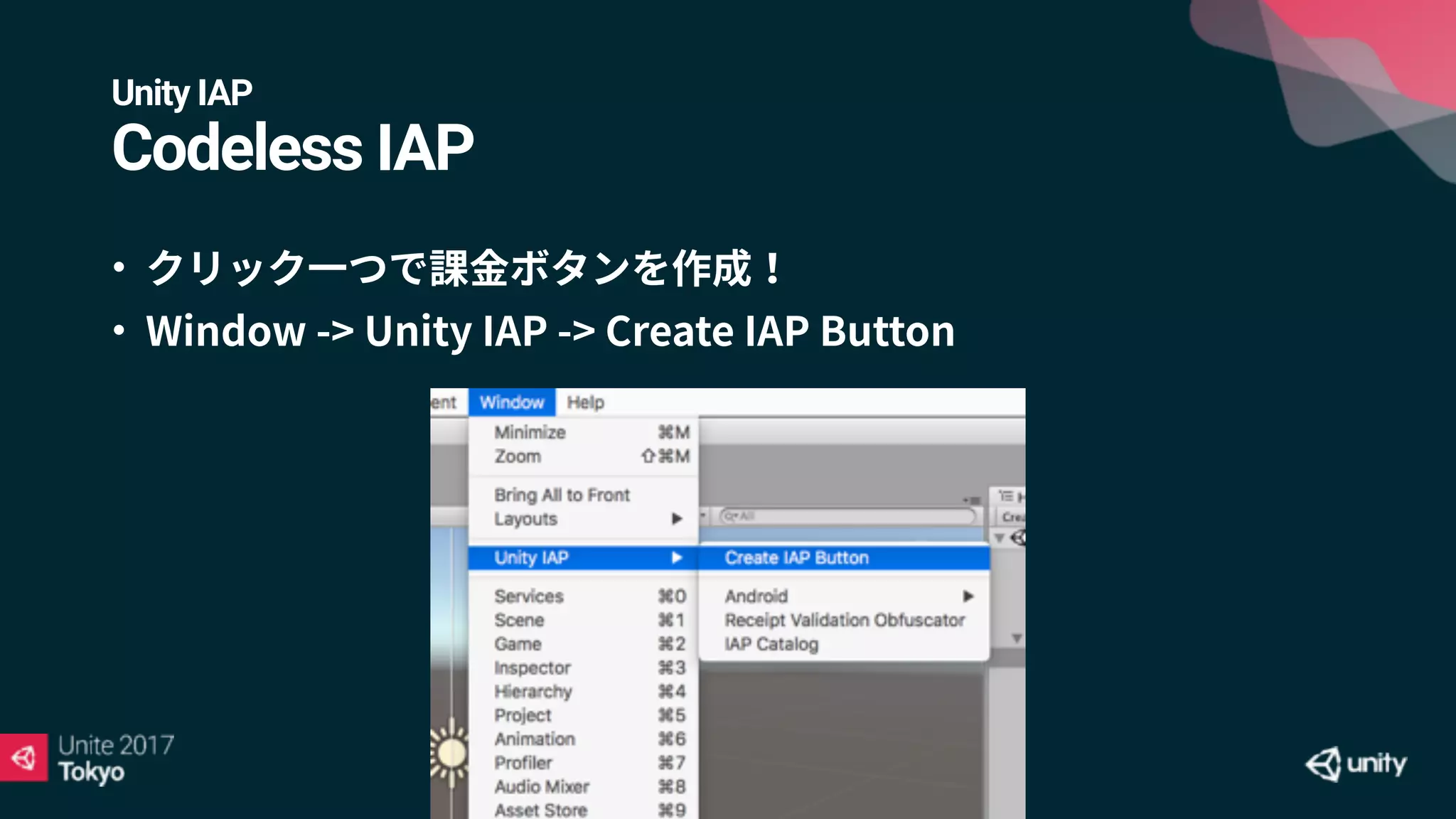 Unity IAP
Codeless IAP
•
•