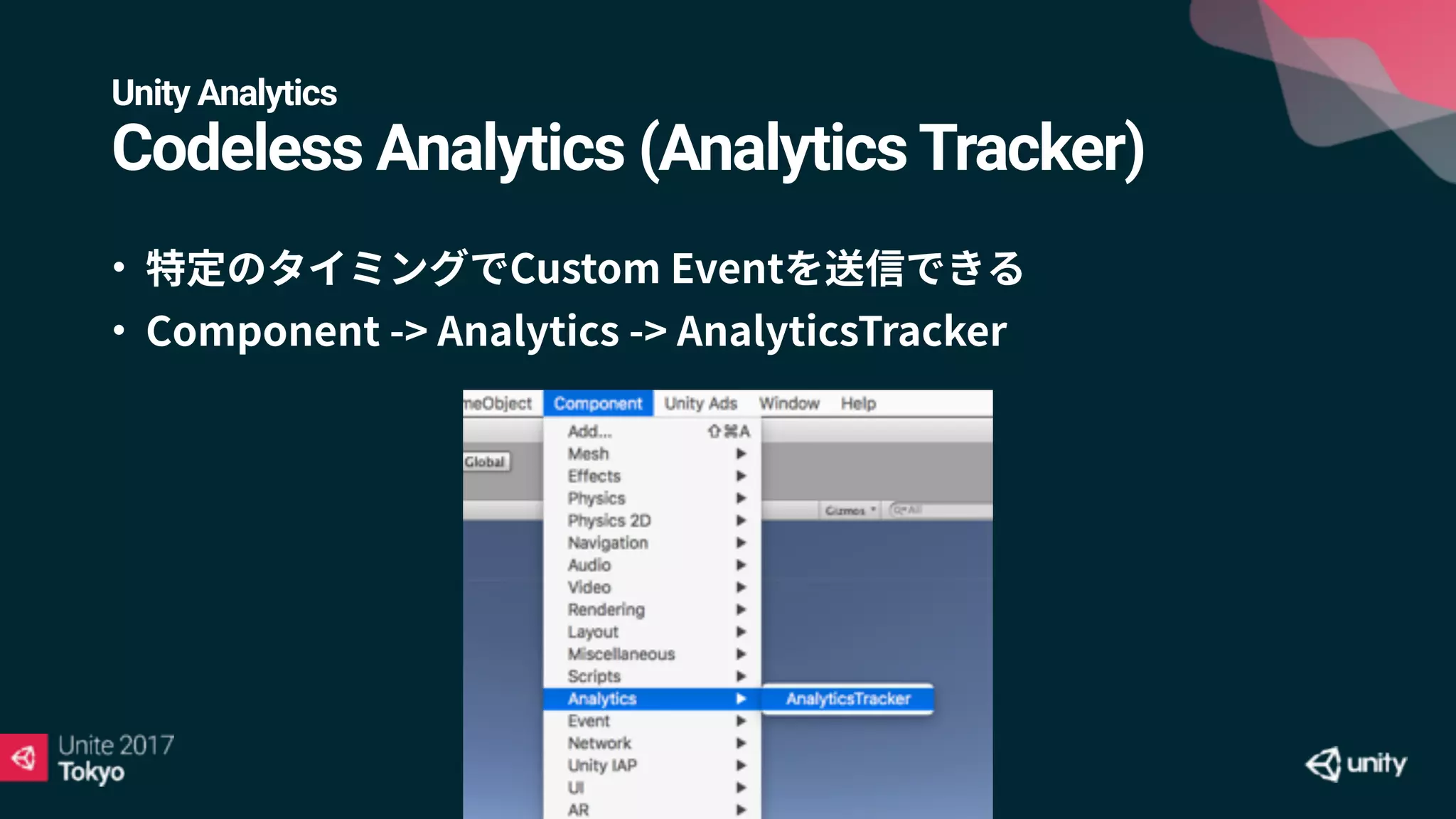 Unity Analytics
Codeless Analytics (AnalyticsTracker)
•
•