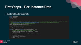 • Custom Shader example:
First Steps… Per-Instance Data
 