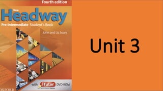 Lecture 3: Unit 3 (What’s in the news?).pptx