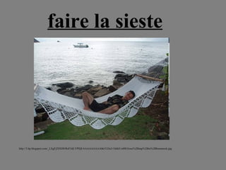 http://3.bp.blogspot.com/_LEgFj28XIf4/RzF3dLVPlQI/AAAAAAAAAbk/CGlu3-5drkE/s400/Jesse%2Bnap%2Bin%2Bhammock.jpg faire la sieste 