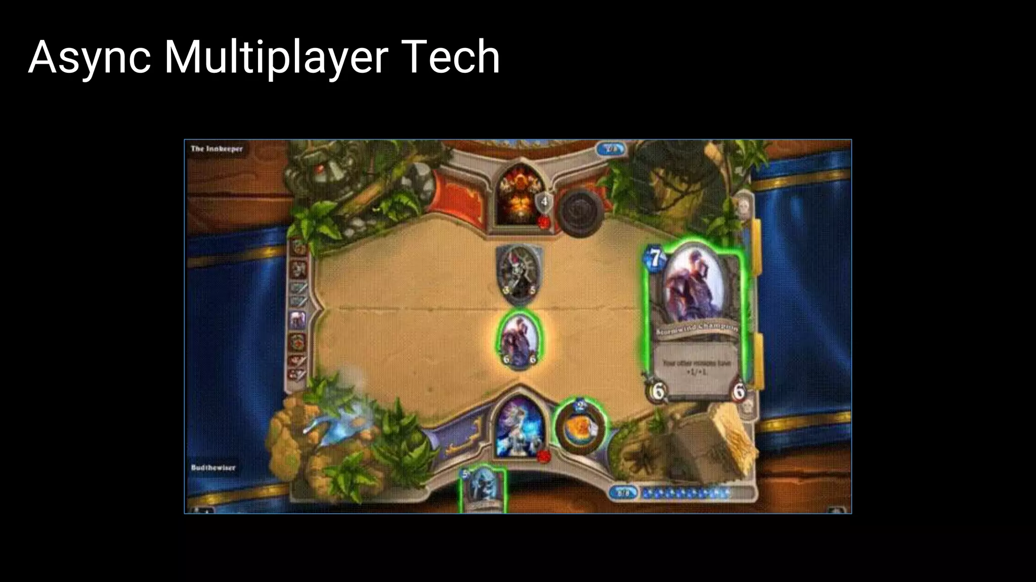 Async Multiplayer Tech
 