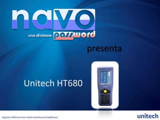 presenta Unitech HT680 