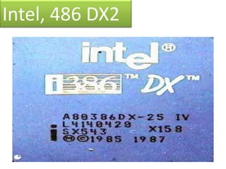 Intel, 486 DX2
 