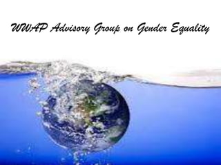WWAP Advisory Group on Gender Equality
 