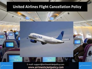 United Airlines Flight Cancellation Policy
 