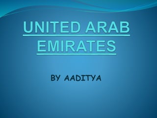 BY AADITYA
 