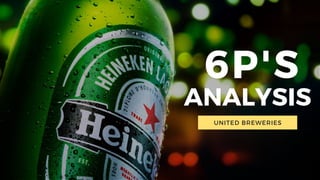 United Breweries 6P's Analysis