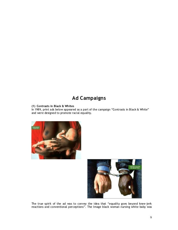 benetton raising consciousness and controversy with global advertising Global marketing management : a european perspective the future of global marketing part vi cases: benetton group spa: raising consciousness and. benetton raising consciousness and controversy with global advertising Global marketing management : a european perspective the future of global marketing part vi cases: benetton group spa: raising consciousness and.