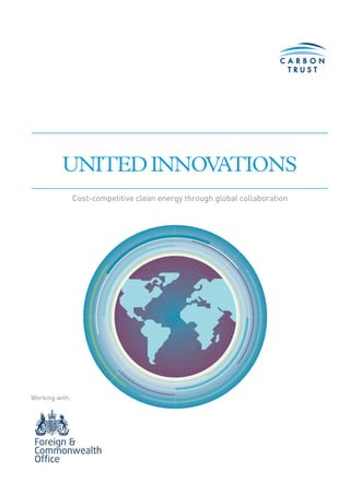 UNITEDINNOVATIONS
Cost-competitive clean energy through global collaboration
Working with:
 