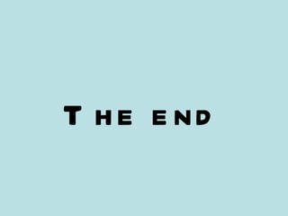 The end 