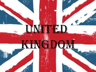 UNITED
KINGDOM
 