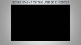 GOVERNMENT OF THE UNITED KINGDOM
 