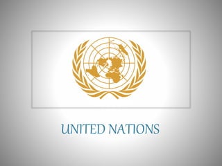UNITED NATIONS
 
