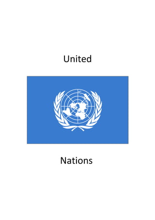 United
Nations
 