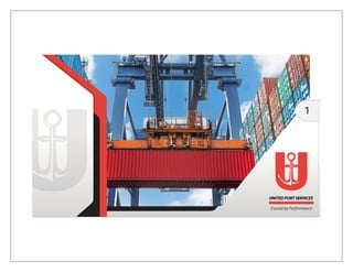 United Port Services Global Expertise in Cargo Handling.