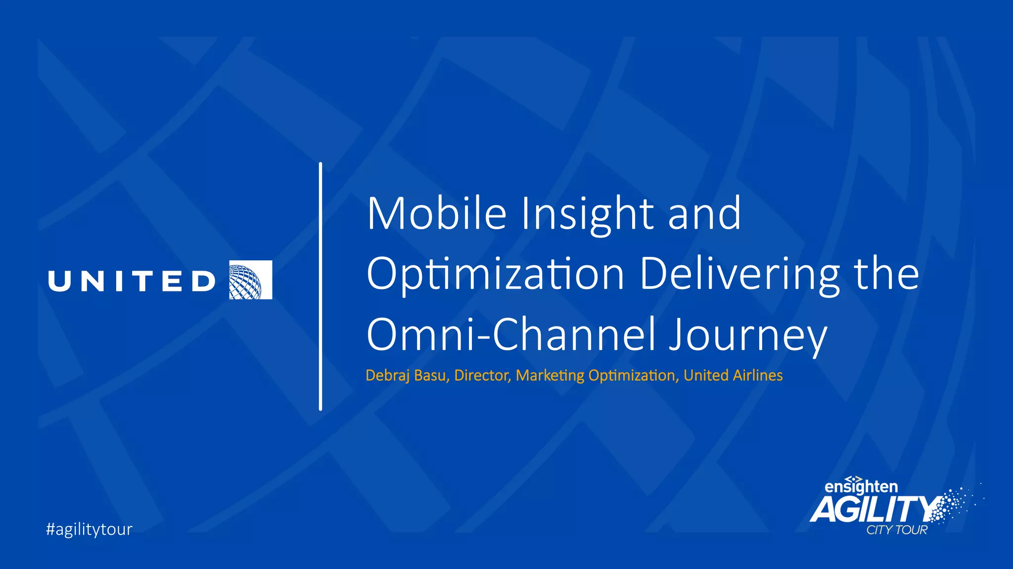 Mobile Insight Mobile Insight and Optimization Delivering the Omni-Channel Journey ...