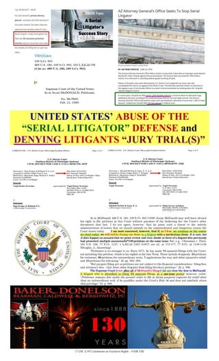 17 USC § 107 Limitations on Exclusive Rights – FAIR USE
UNITED STATES’ ABUSE OF THE
“SERIAL LITIGATOR” DEFENSE and
DENYING LITIGANTS “JURY TRIAL(S)”
 