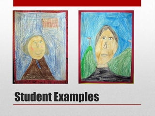 Student Examples
 