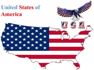 United States of
America
 