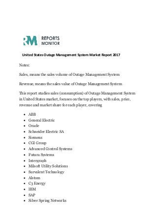 United States Outage Management System Market Report 2017