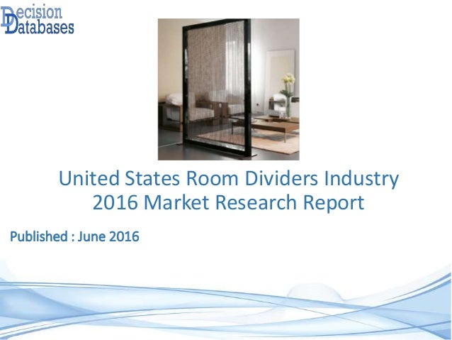 united states room dividers industry 2016 market research report report dividers