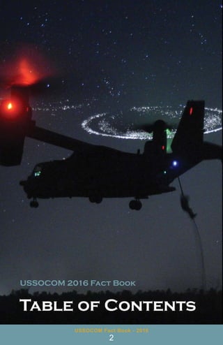 USSOCOM Fact Book - 2016
2
 