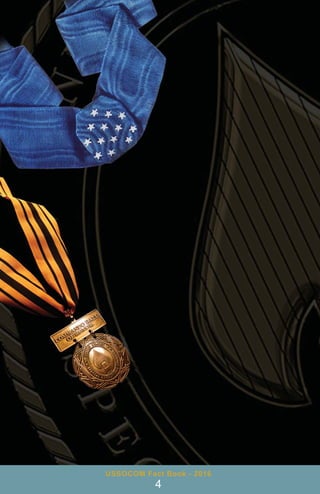 USSOCOM Fact Book - 2016
4
 
