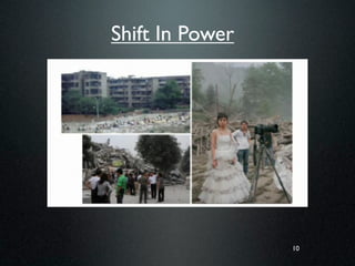 Shift In Power




                 10
 