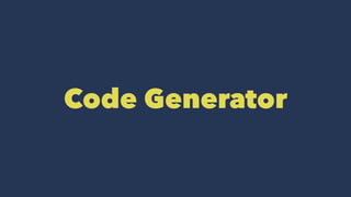 Code Generator
 
