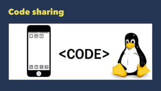 Code sharing
 