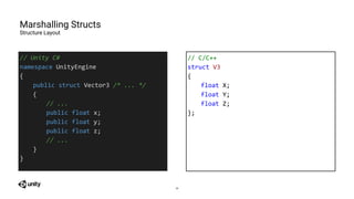 Adding Love to an API (or How to Expose C++ in Unity) | PPTX