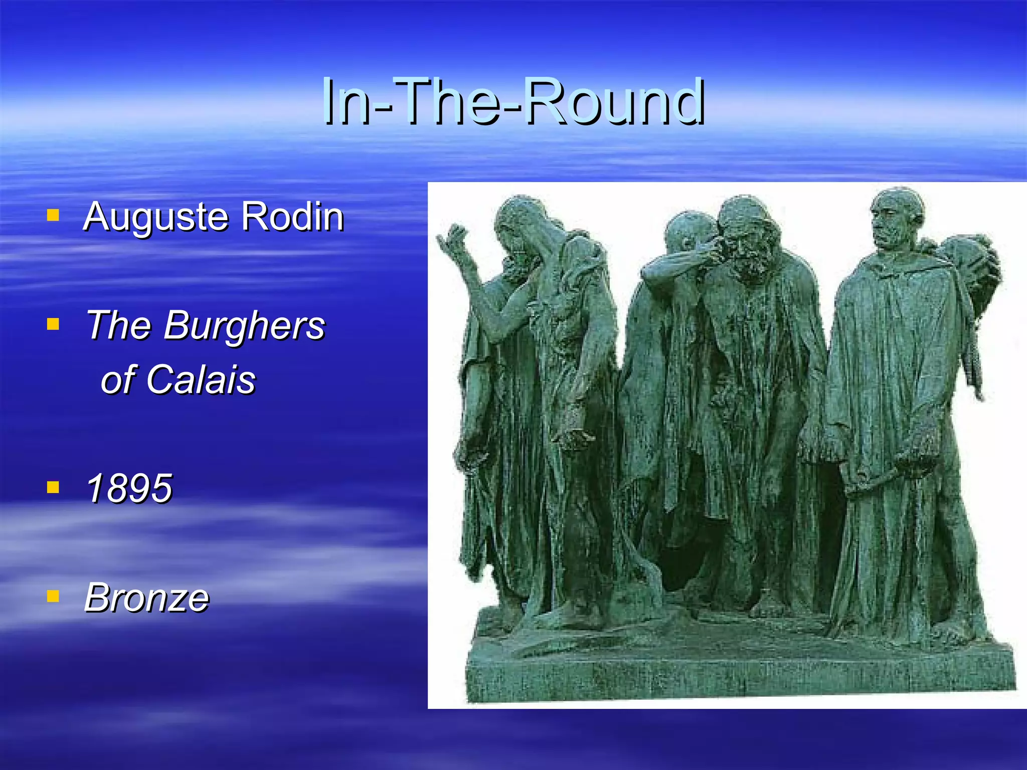 In-The-Round Auguste Rodin The Burghers  of Calais 1895 Bronze 