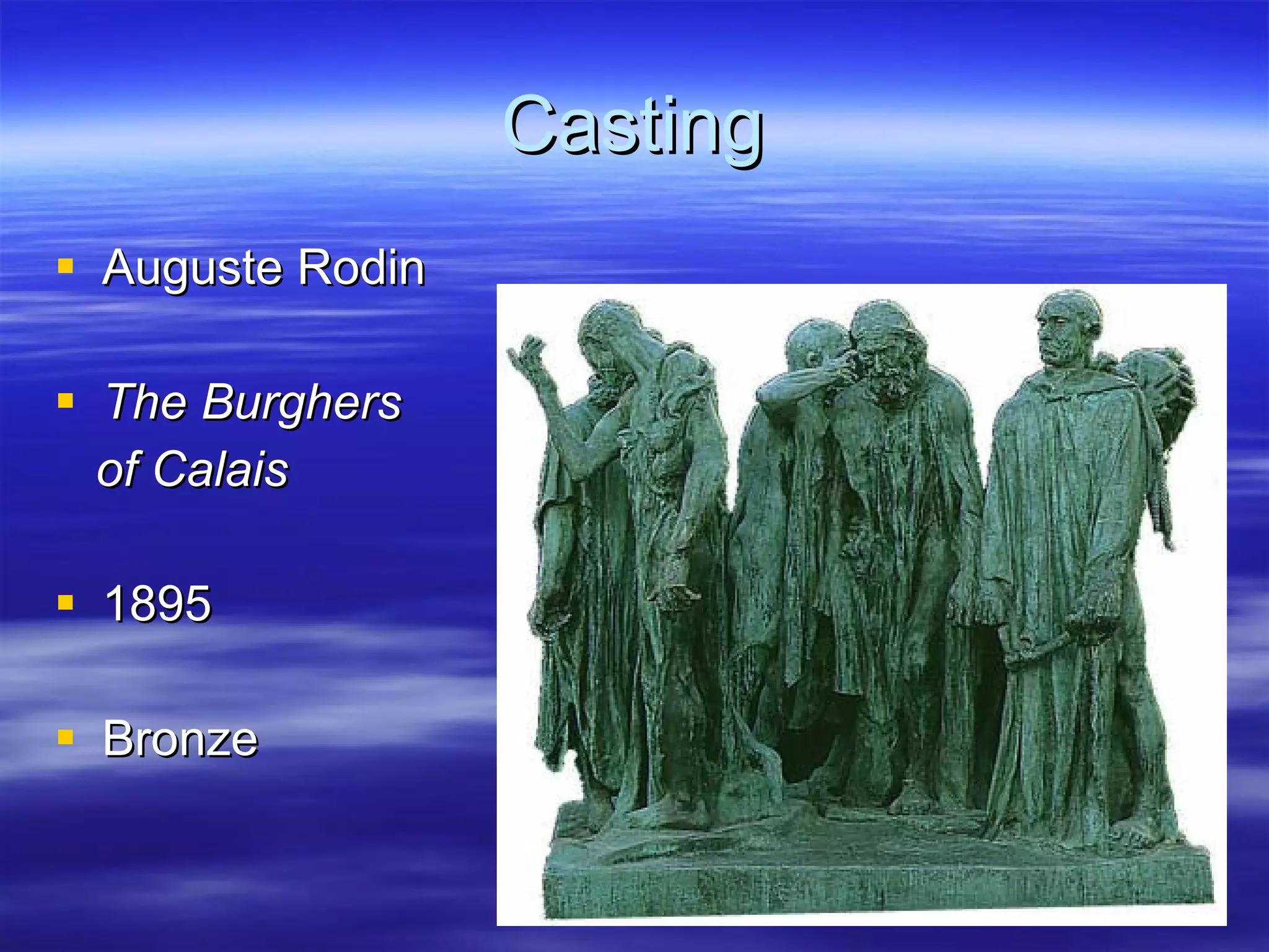 Casting Auguste Rodin The Burghers  of Calais 1895 Bronze 