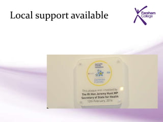 Local support available
 