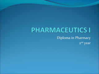Diploma in Pharmacy
2nd
year
 