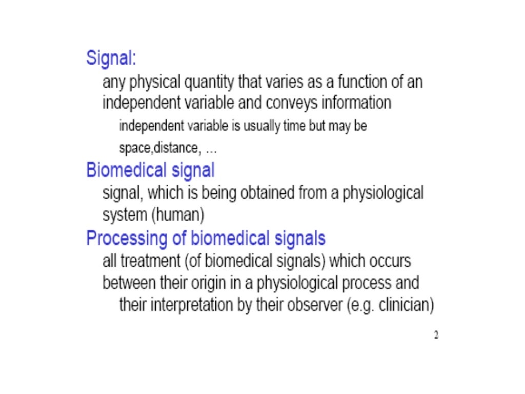 Biomedical Signals