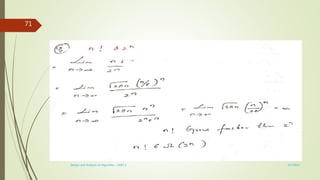 3/7/2022
Design and Analysis of Algorithm - UNIT 1
71
 