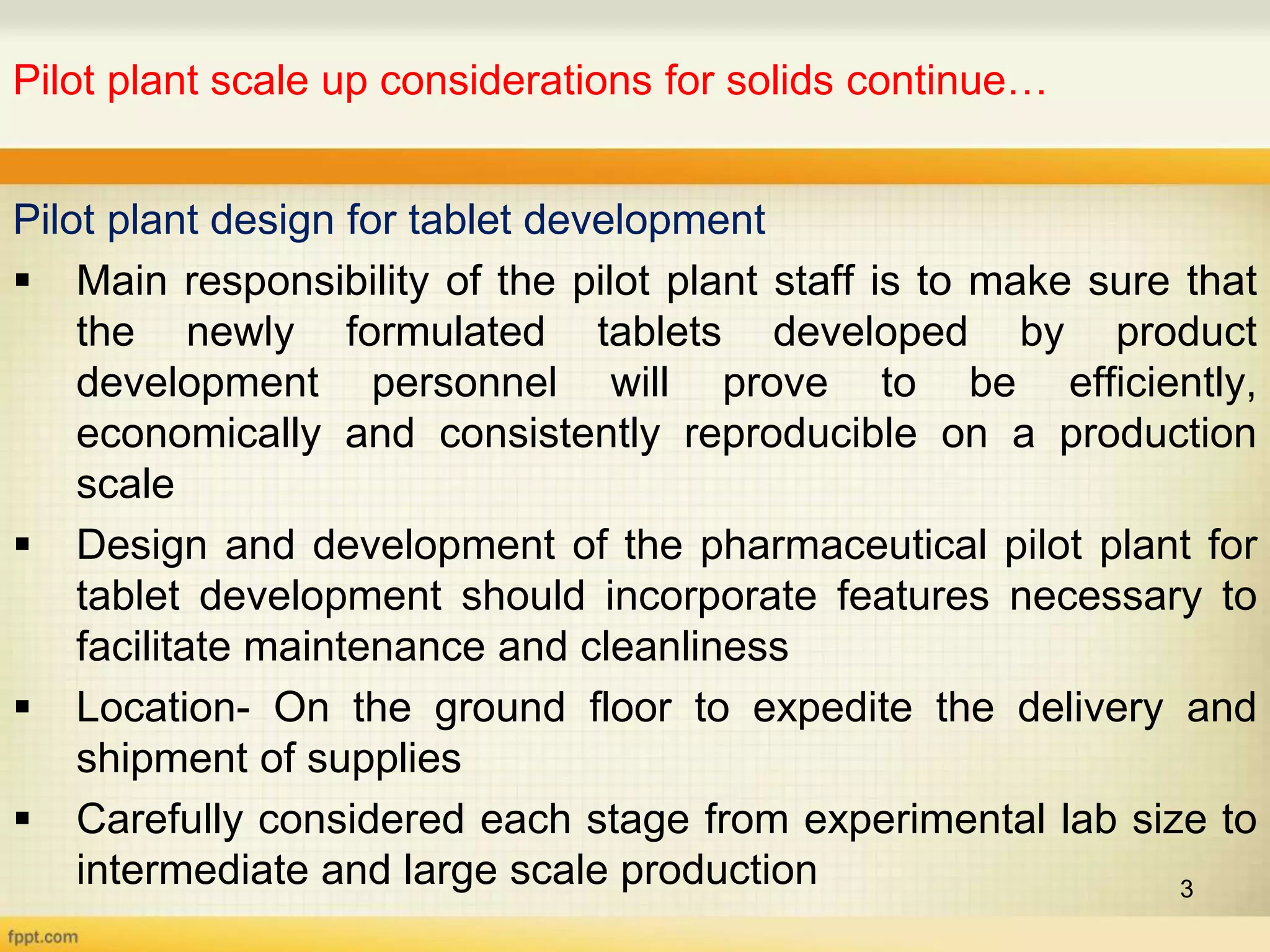 Pilot plant and scale up considerations for solids | PPT