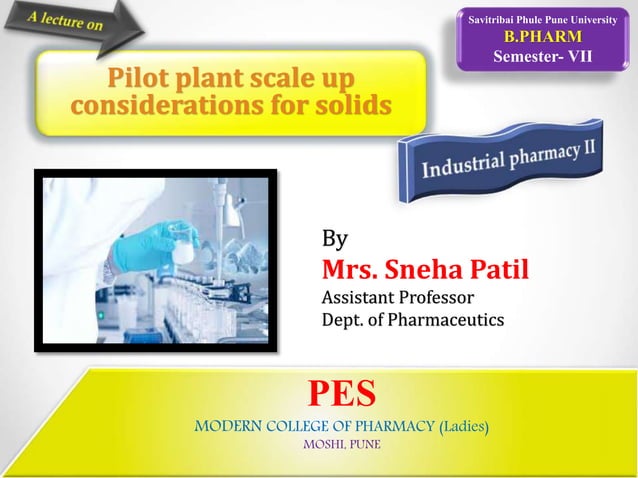 Pilot plant and scale up considerations for solids | PPT
