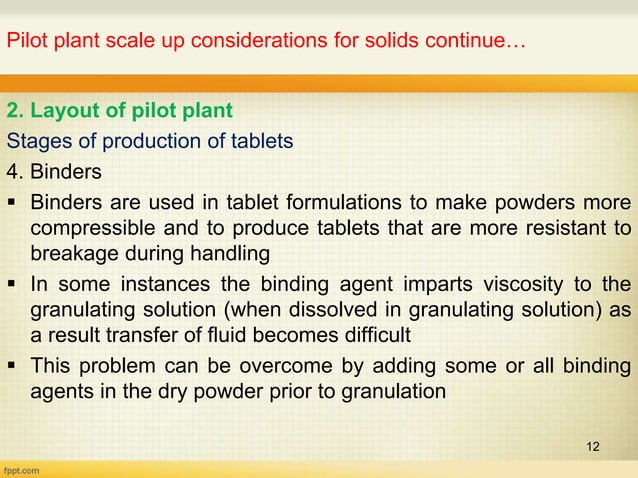Pilot plant and scale up considerations for solids | PPT