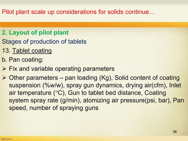 Pilot plant and scale up considerations for solids | PPT