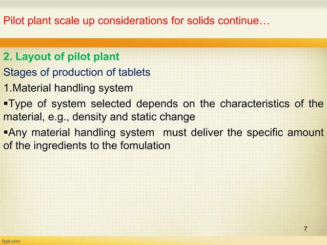 Pilot plant and scale up considerations for solids | PPT