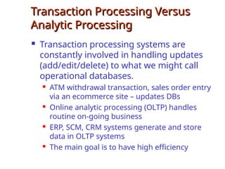 Operational Transaction Overview Comprehensive Overview of Business Intelligence: Architecture ...