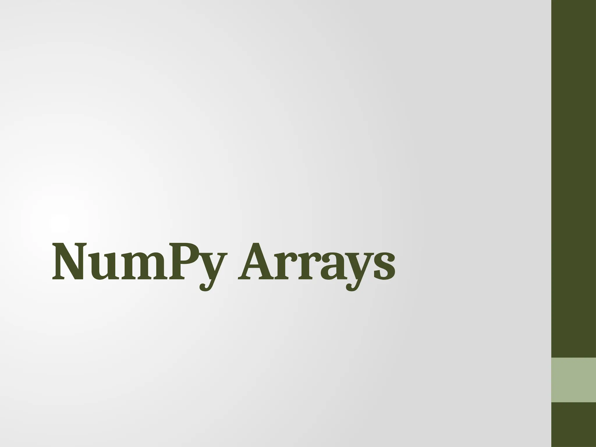 NumPy Arrays 